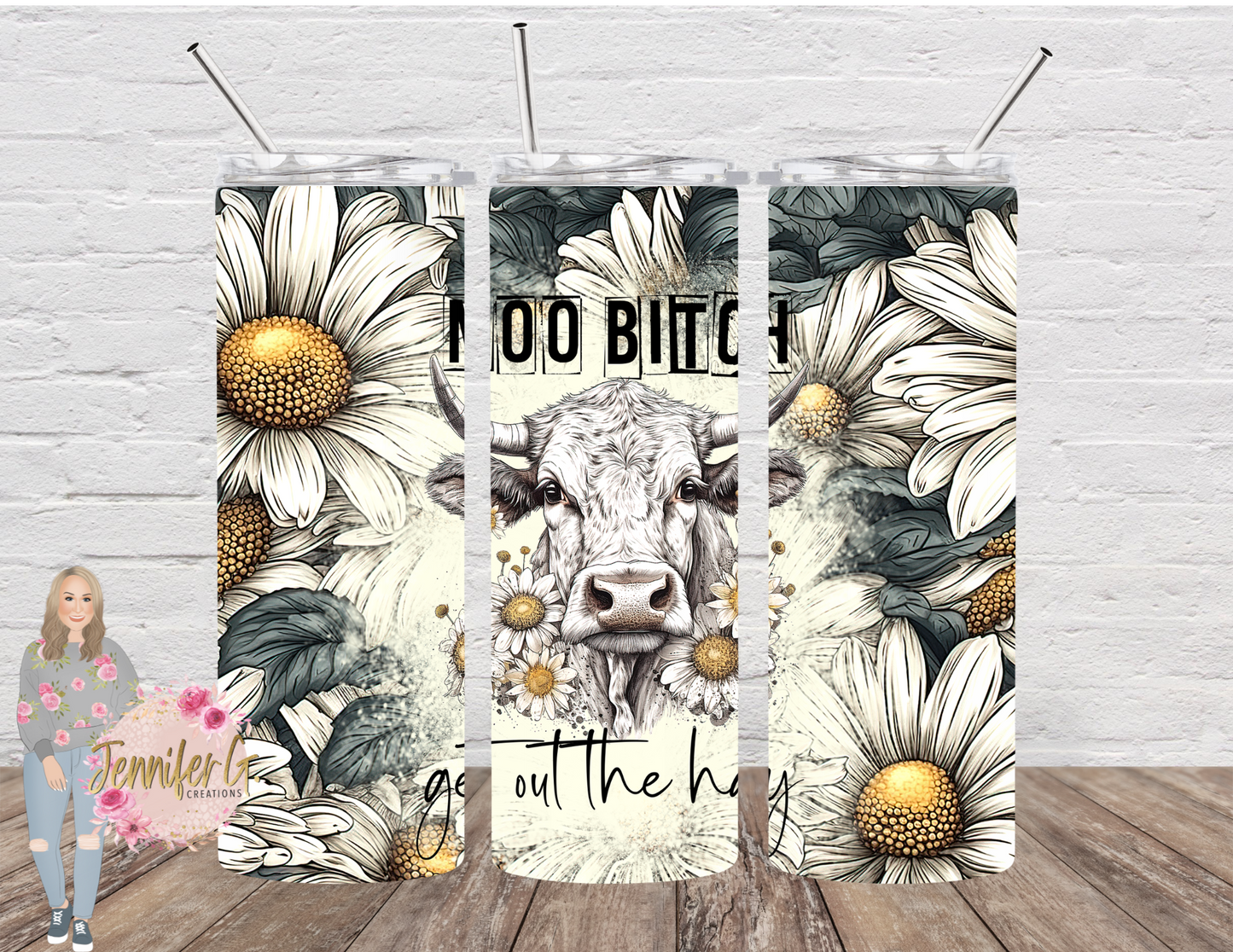 Moo Bitch Get Out The Hay