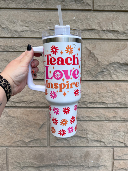 Teach Love Inspire 40oz Tumbler