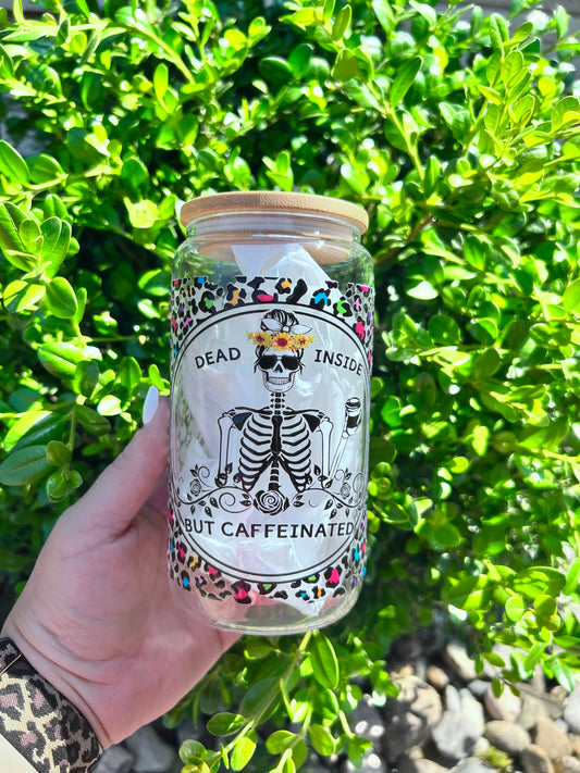 Dead Inside But Caffeinated