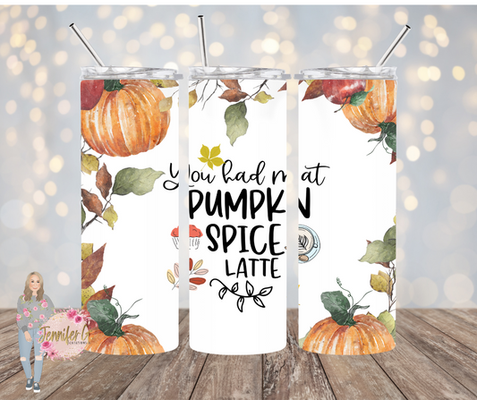 You Had Me At Pumpkin Spice