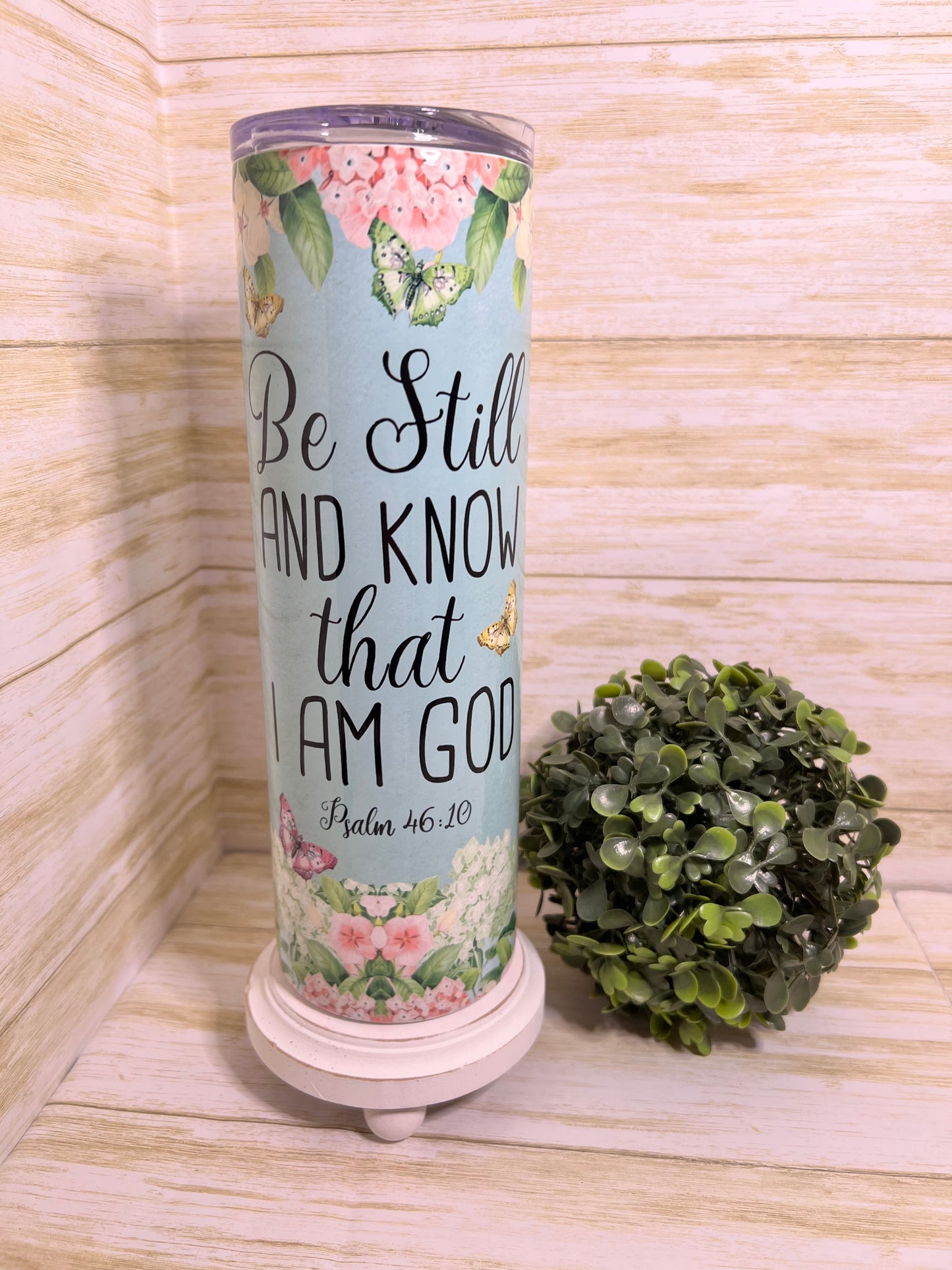 Be Still and Know