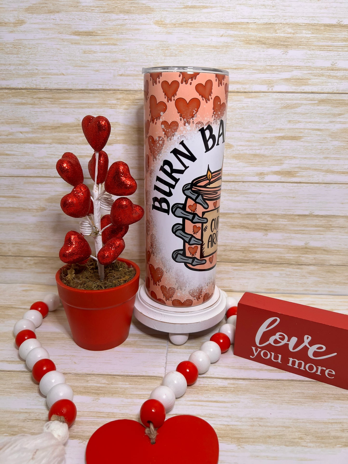 Burn Cupids Arrows